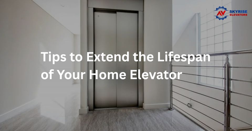 Home Elevator Lifespan